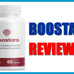 Boostaro Pills Review: Are These Male Enhancement Capsules the Real Deal or a Scam? We Dug Into the Ingredients and Reviews