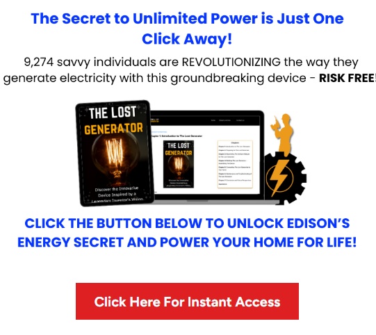 The Lost Generator Reviews & Complaints: Scam or Legit Edison Fix?